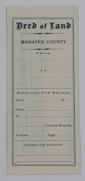 Boardwalk Empire: Deed Of Land Manatee County Record