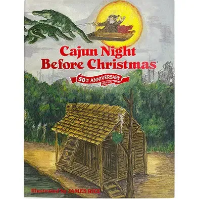 Cajun Night Before Christmas 50TH Anniversary