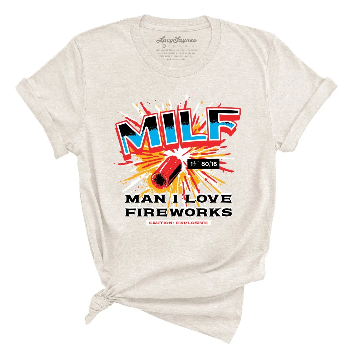 MILF Man I Love Fireworks Tee