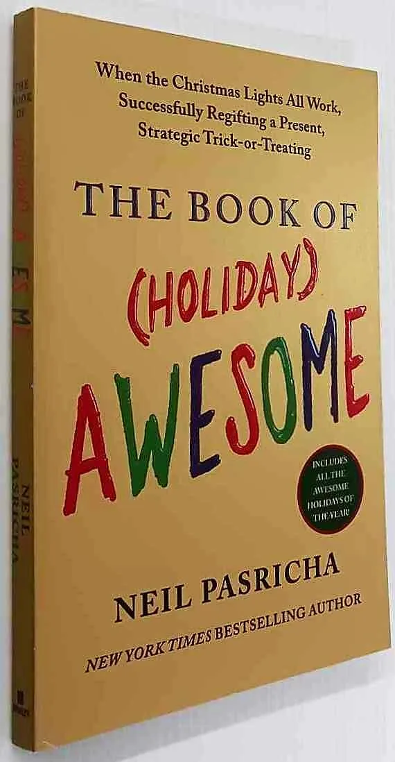 THE BOOK OF HOLIDAY AWESOME - Neil Pasricha